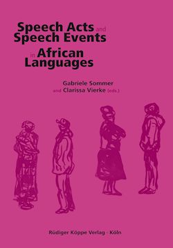 Speech Acts and Speech Events in African Languages